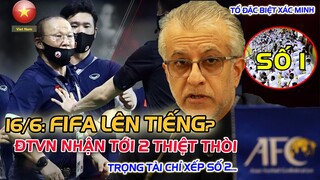 NÓNG! FIFA LÊN TIẾNG: VŨ KHÍ “BẨN” của UAE ĐẤU VIỆT NAM, TRỌNG TÀI CHỈ XẾP SỐ 2 THÔI