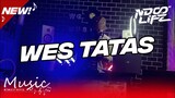 DJ WES TATAS JDM BOOTLEG FULL BASS [NDOO LIFE]