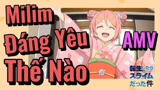 [Slime]AMV | Milim Đáng Yêu Thế Nào