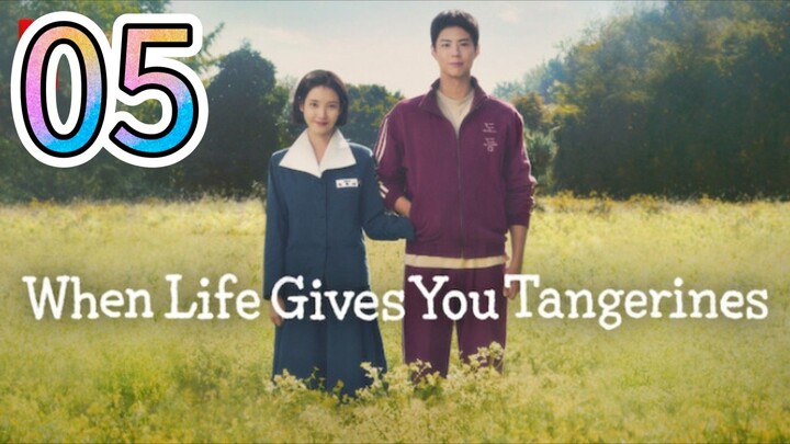 Title: When Live Gives You Tangerines- Episode 5