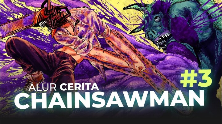 DENJI VS BAT DEVIL | ALUR CERITA CHAINSAW MAN Part 3