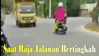 Saat Raja Jalanan Bertingkah Part 1