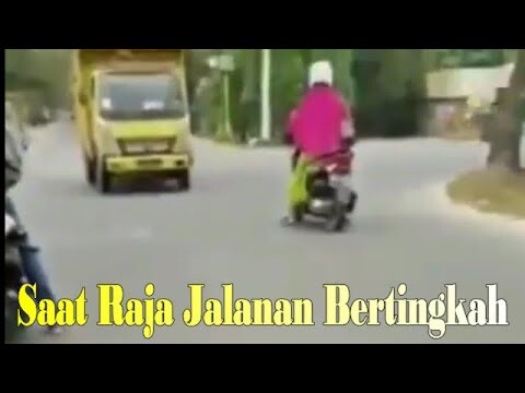 Saat Raja Jalanan Bertingkah Part 1