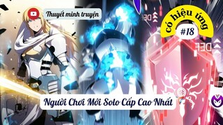 ♑  Người Chơi Mới Solo Cấp Cao Nhất | Thuyết minh truyện |chương 18