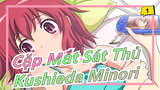 [Cặp Mắt Sát Thủ/MAD] Cặp Mắt Sát Thủ mà bạn không biết - Kushieda Minori_1