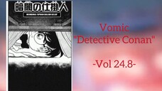 [Detective Conan] - Membuka Tipuan Dalam Gelap Vol 24.8