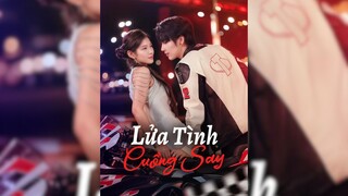 Lửa Tình Cuồng Say - Fire of Passionate Love - Phụ đề tiếng Việt