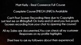 Matt Kelly  Real Commerce Full Course download
