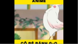 Cô Bé Bánh Gạo #animehaynhat