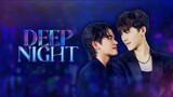 🇹🇭 Deep Night Side Story: The Two of Us | Special Episode
