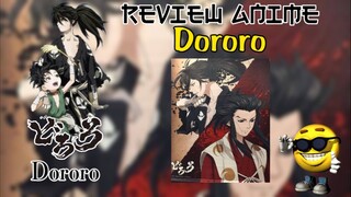 DIJULUKI ANAK IBLIS | [ Review Anime Dororo ]