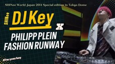 SHINee - DJ Key x Philipp Plein Fashion Runway in Tokyo Dome (SHINee World  X PP Fashion Show) 2014