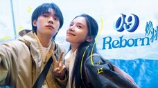 Reborn - Episode 9 [Eng Sub]
