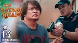 FPJ's Batang Quiapo Episode 185 (1/3) (October 31, 2023) Kapamilya Online live | Full Episode Review