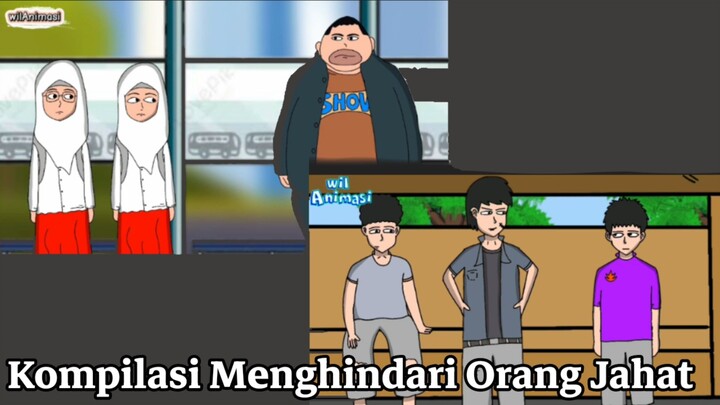 Kompilasi Menghindari Orang Jahat|Animasi Lucu|WilAnimasi|