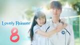 Lovely Runner Episode 8 | Eng Sub 2024