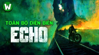 TOÀN BỘ DIỄN BIẾN ECHO | NỮ ANH HÙNG ĐƯỜNG PHỐ MỚI NHẤT CỦA MCU