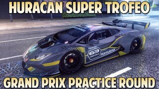 Lamborghini Huracan Super Trofeo Evo Grand Prix Practice Round - Asphalt 9 Legends