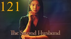 Second Husband Episode 121