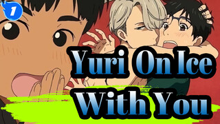 [Yuri!!! On Ice] I Wanna Do Many Things with You_1