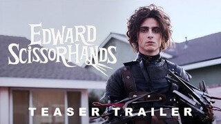 Edward Scissorhands (2024) - Teaser Trailer | Timothée Chalamet, Zendaya | Concept Version