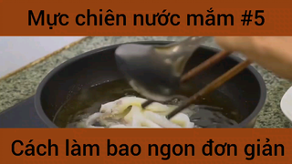 Mực chiên nước mắm cách làm bao ngon đơn giản #5