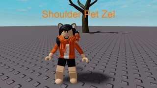 Roblox Shoulder Pet Zel