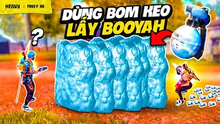 FREE FIRE | Leo Rank Level Cực Khó, Không Được Bắn, Chỉ Dùng Bom Keo Lấy Booyah | HEAVY