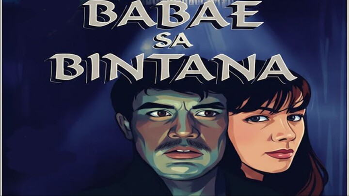 ANG BABAE SA BINTANA 1997 // ROSANNA ROCES