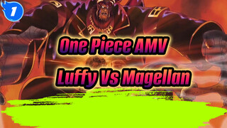 One Piece Luffy VS Magellan_1