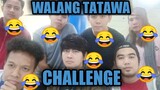 WALANG TATAWA CHALLENGE