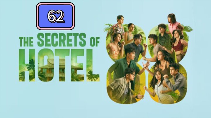 The Secret of Hotel 88 Full Episode 62