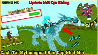 Cách Tải Và Cài Addon Mythological Update Rồng Và Thú Mới Cực Xịn  Cho Mcpe 1.16.200 | KIDING MC