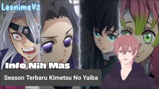 Kimetsu No Yaiba S4, Bakalan Epic banget😱