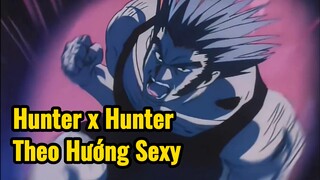 Hunter x Hunter Theo Hướng Sexy
