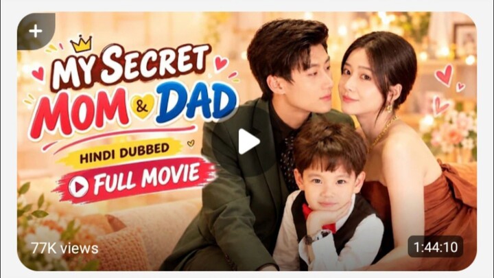 My secret Mom& Dad lovely movie dubbed in Hindi Urdu