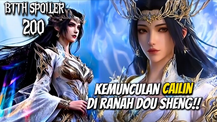 HUANG TIAN KETAKUTAN! CAILIN KINI TERLALU OVER POWER || BTTH SPOILER EPS 200‼️