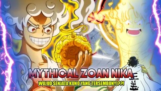 ALASAN DF NIKA TIDAK MASUK DI ENSIKLOPEDIA BUAH IBLIS!! DF NIKA ADALAH SENJATA KUNO YG TERSEMBUNYI?!