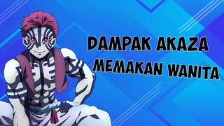 Apa yang terjadi jika akaza memakan wanita !(1)