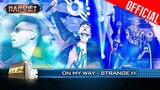 STRANGE H bắn fast flow ấn tượng với On My Way|Rap Việt 2023 [Live Stage]
