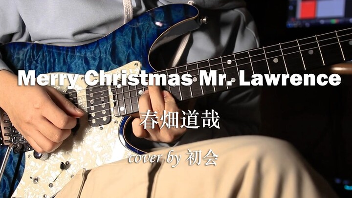 [Electric Guitar] "Merry Christmas Mr. Lawrence" is a ballad from Christmas 2021