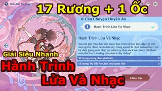 Hướng Dẫn Chi Tiết Hành Trình Lửa Và Nhạc: 17 Rương + 1 Ốc Biển | Genshin Impact