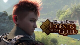 Ketika Seorang Pemuda desa Ingin menjadi Pemburu Monster - Monster Hunter Legends of the Guild