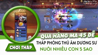 Onmyoji Arena | Chơi tháp phòng thủ âm dương sư qua hàng ma 45 dễ như ăn cháo