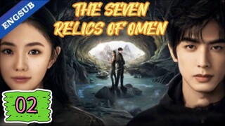 🇨🇳 The Seven Relics of Omen Episode 2