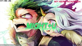 My Hero Academia - Might+U (Electronic / Trap Remix) | [Musicality & AndrezoWorks Remix]