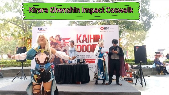 Kirara Ghenshin Impact Coswalk