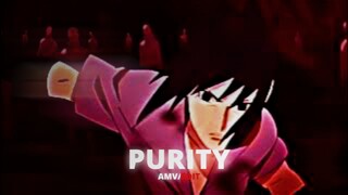 PURITY - naruto (AMV/edit) short