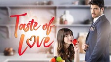 26. TITLE: Taste Of Love/Finale Tagalog Dubbed Episode 26 HD