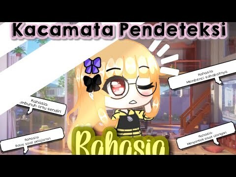 «Kacamata Pendeteksi Rahasia» // GCMM // Gacha Club Mini Movie Indonesia